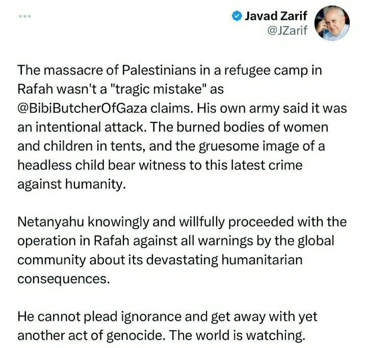 ظریف: قتل عام فلسطینیان در اردوگاه آوارگان در رفح آن طور که نتانیاهوی قصاب گفت یک «اشتباه غم انگیز» نبود